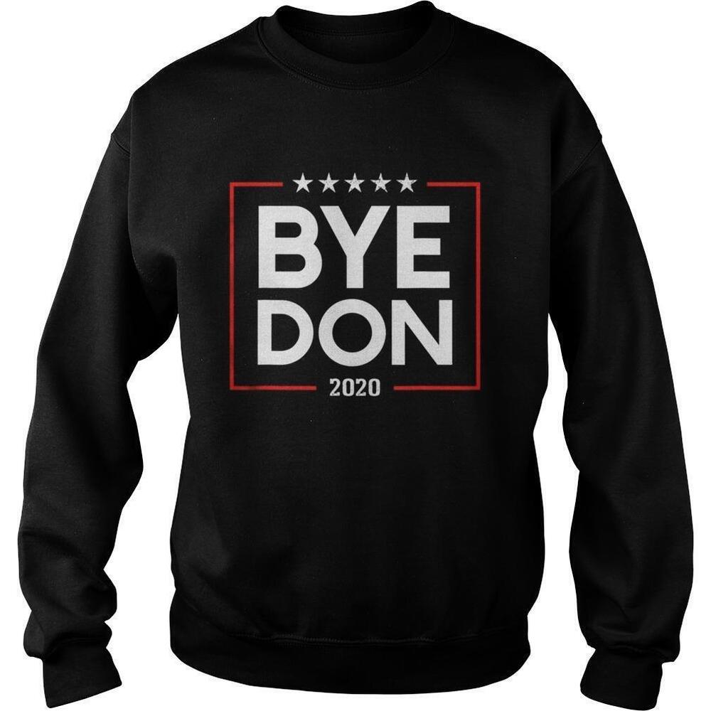 Bye Don 2020 Sweatshirt 1